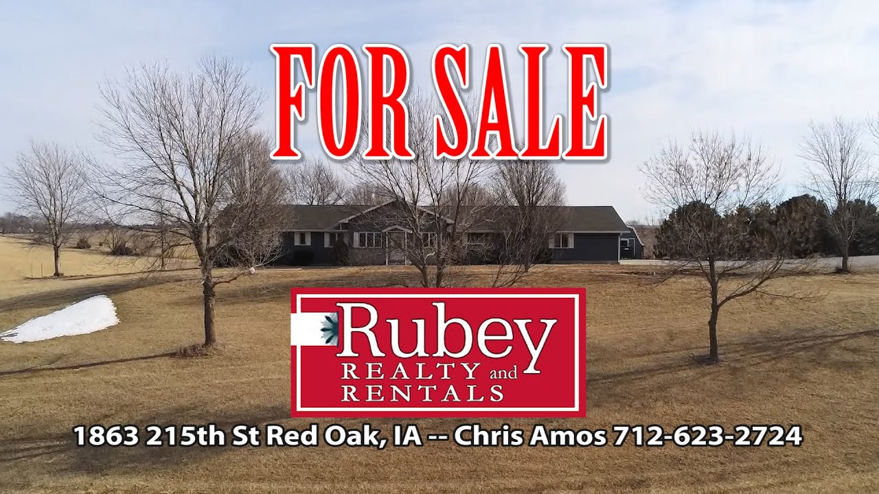 For Sale - Rubey Realty - 6 Acres & Home - 1863 215th St. Red Oak, Iowa