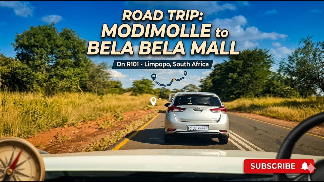 Road Trip Modimolle to Bela Bela Mall on R101  Limpopo, South Africa