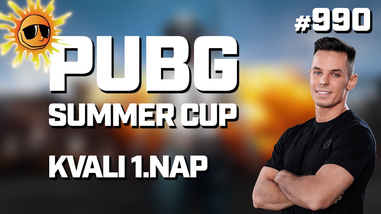 🔥 $1500 PUBG SUMMER CUP - KVALI 1. NAP 🎮📅 2024.07.01