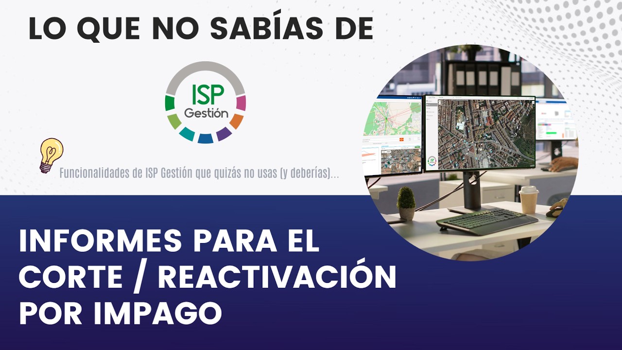 Informes Corte / Reactivación por Impago