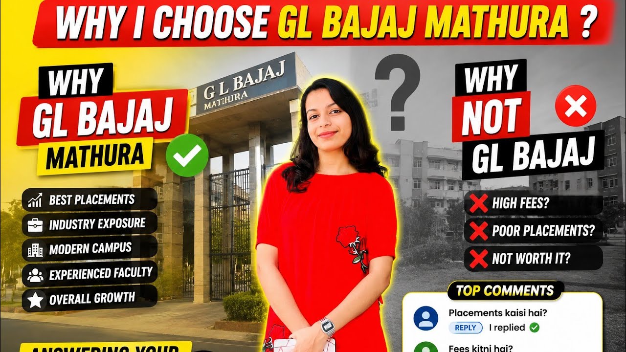 ❓Why I Choose Gl Bajaj Mathura || Why not Gl Bajaj Noida For MBA .#glbajaj #longvideo #lakshita 