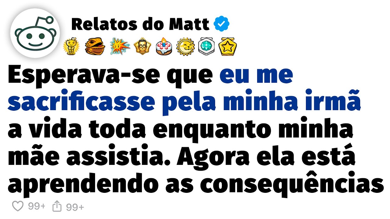 Minha mãe esperava que eu me sacrificasse e fizesse tudo pela minha irmã mais nova