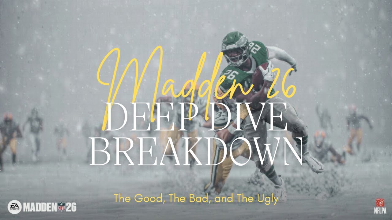 Madden 26 (My Thoughts)