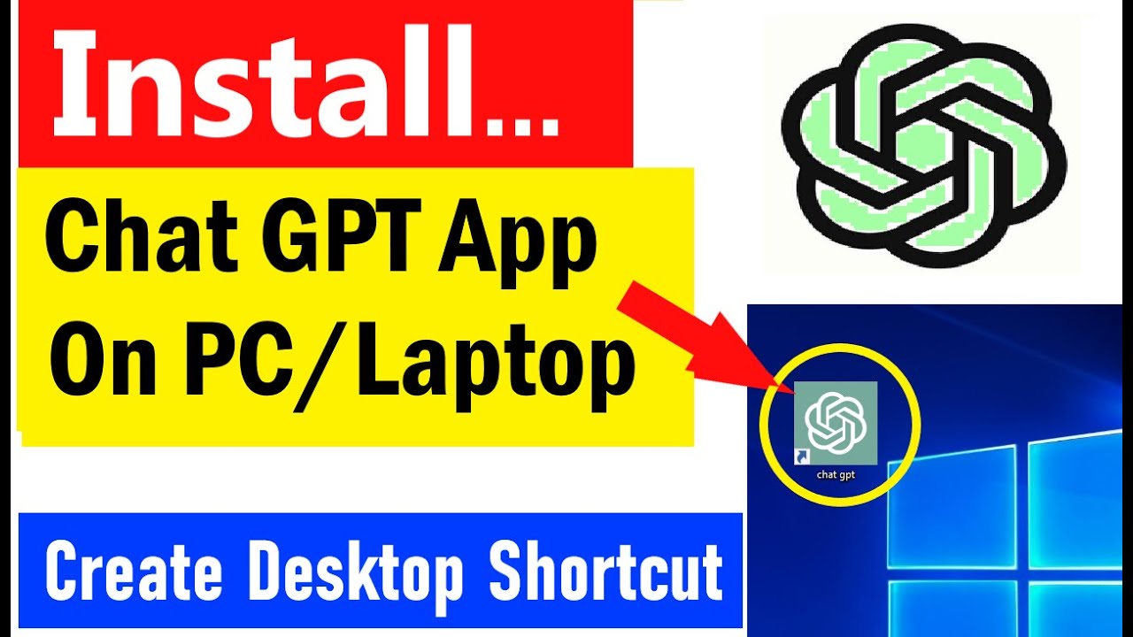 Chat GPT for Windows PC | How to Download and Install Chat GPT On PC | Create a Desktop Shortcut