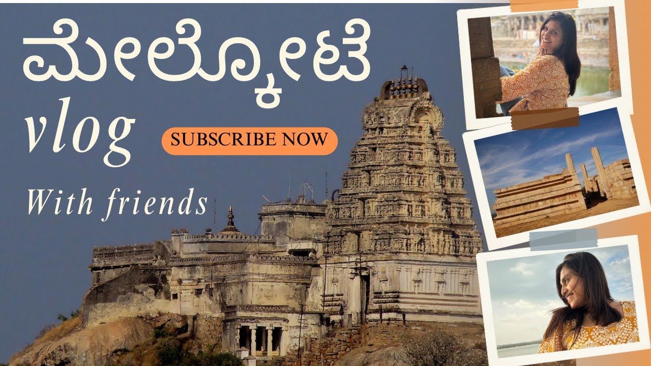 ಮೇಲ್ಕೋಟೆ Vlog | Pre-Wedding Shoot |  with Crazy Friends | Crazy Memories 😂✨