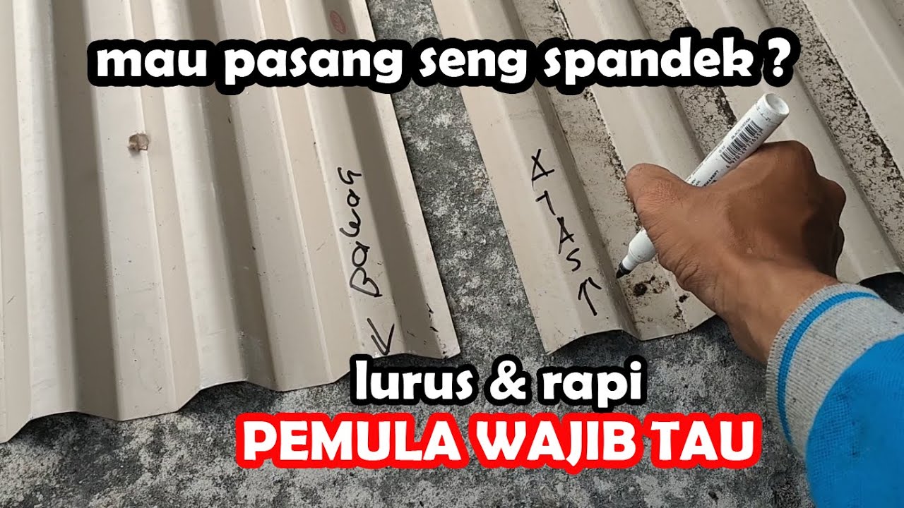 Cara Memasang Seng Spandek | Rapi | Lurus | Pemula harus tau