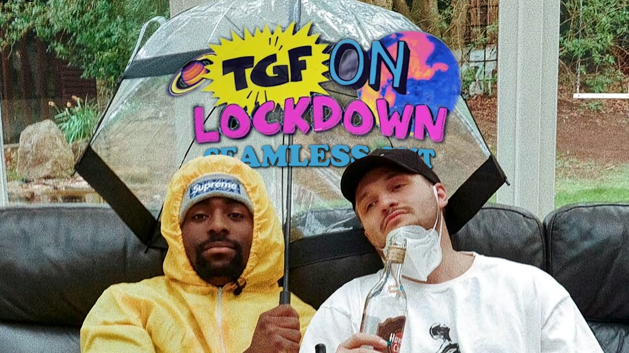 TGF On Lockdown: Seamless Cut