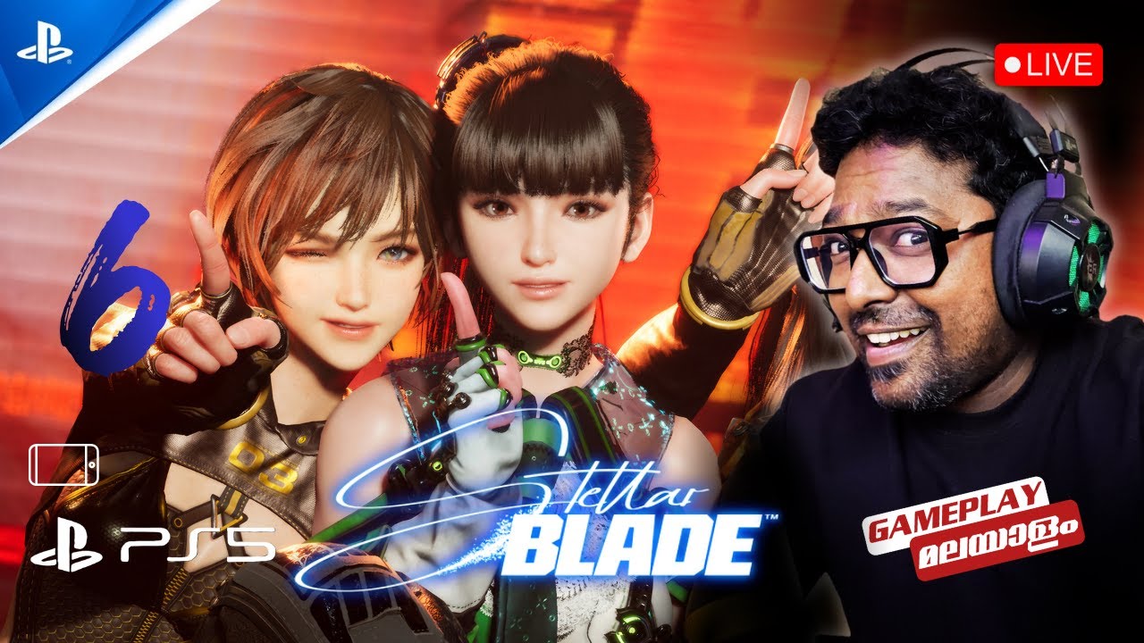 🔴Stellar Blade - Live Gameplay | Part 6 | മലയാളം | @viviansgaming24