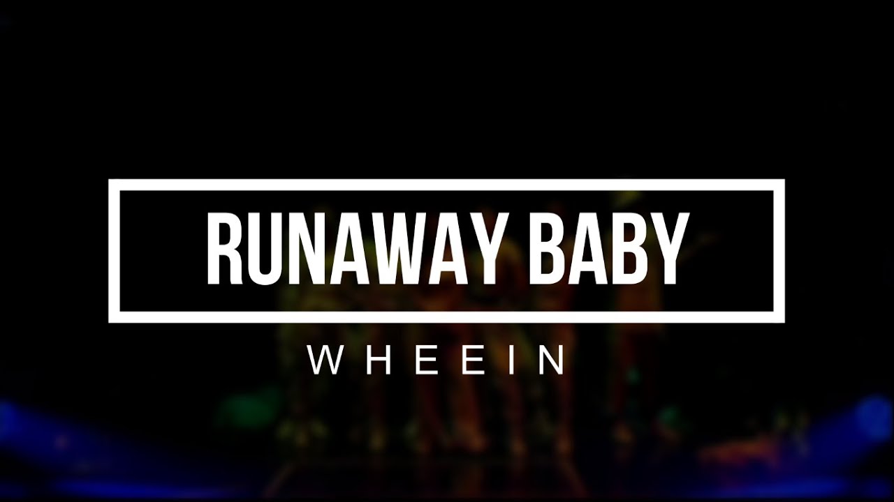 Runaway Baby-Whee In(Sub Español)