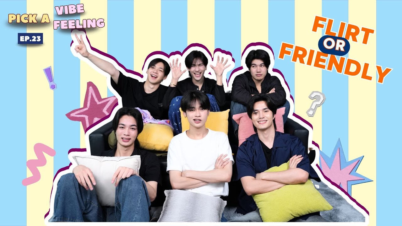 Pick a vibe Pick a feeling EP.23 | Flirty or Friendly ✅❤️