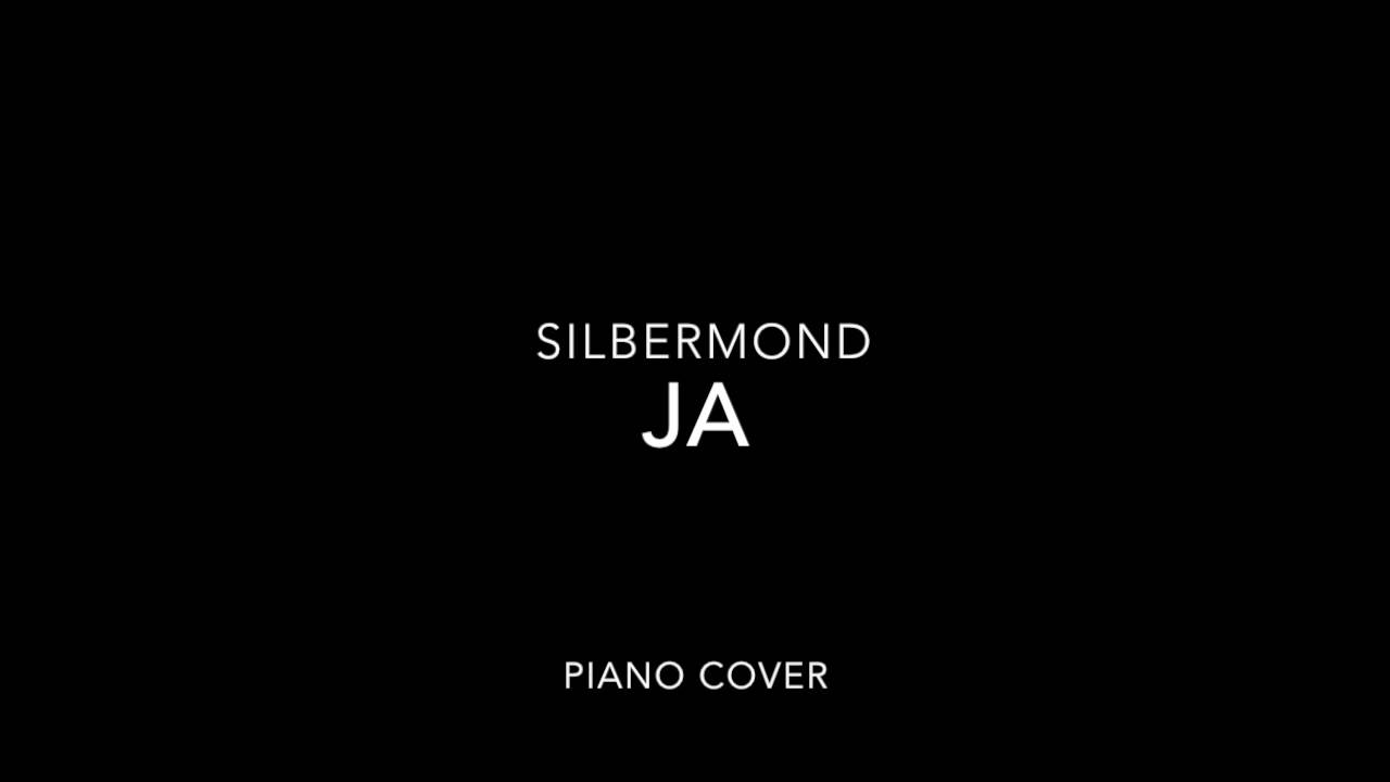 Silbermond - Ja - Piano Cover