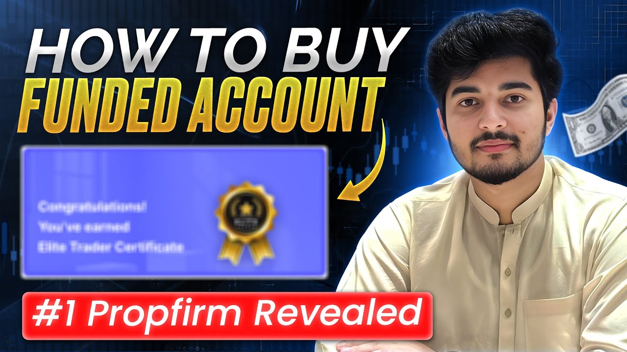 How to Buy a Funded Account in 2025 (A&ndash;Z Full Guide) | Best Prop Firms Explained + MT5 Setup