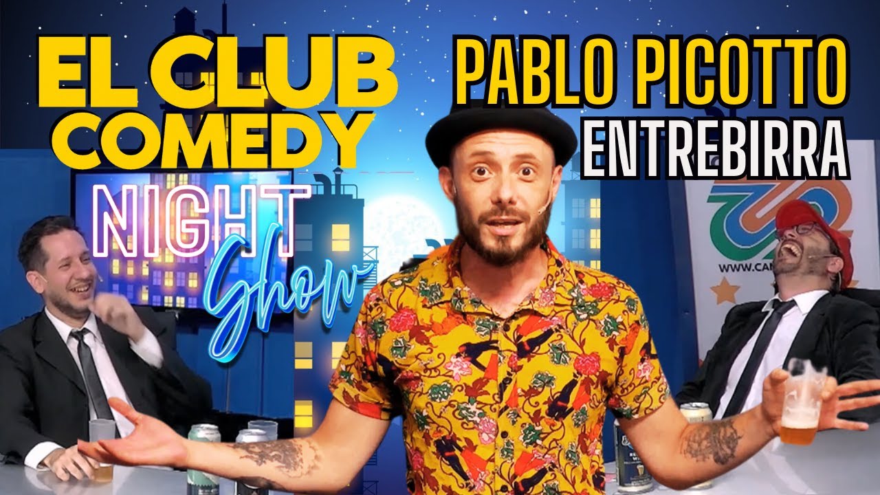 #3: PABLO PICOTTO en la ENTREBIRRA!🍻 | El Club Comedy Night Show  #humor #comedia #comediante