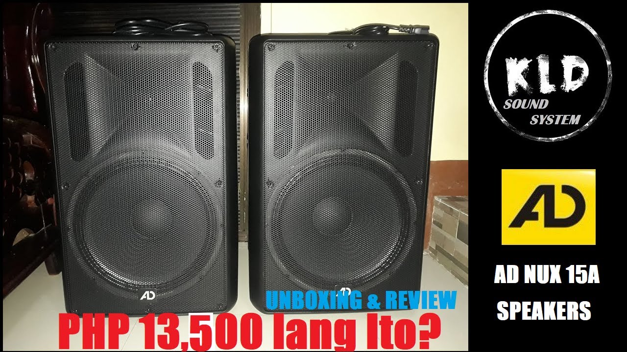 AD NUX15A Powered/Active Speaker - Unboxing & Review