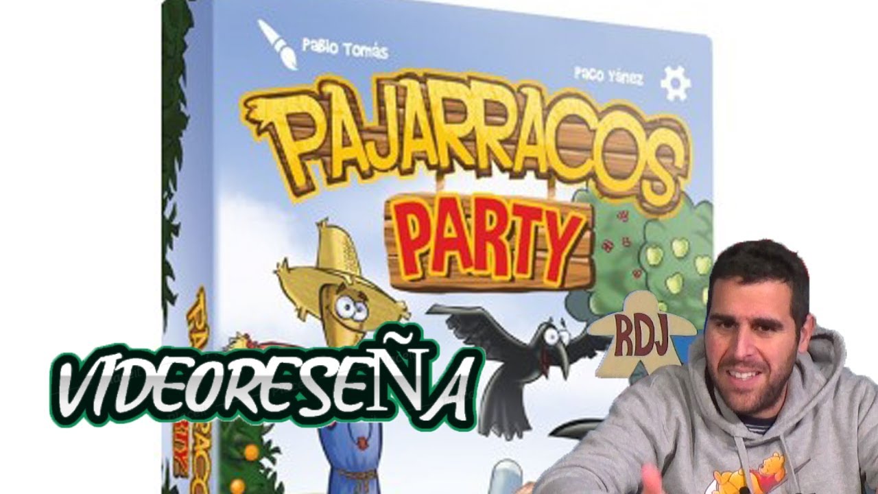 PAJARRACOS PARTY VideoReseña (RDJ)