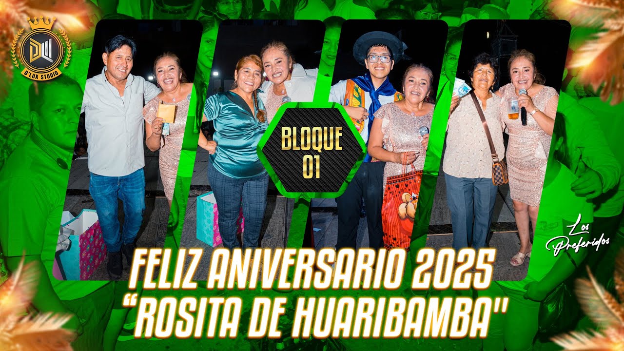 CEREMONIA | ANIVERSARIO (2025) - “ROSITA DE HUARIBAMBA”