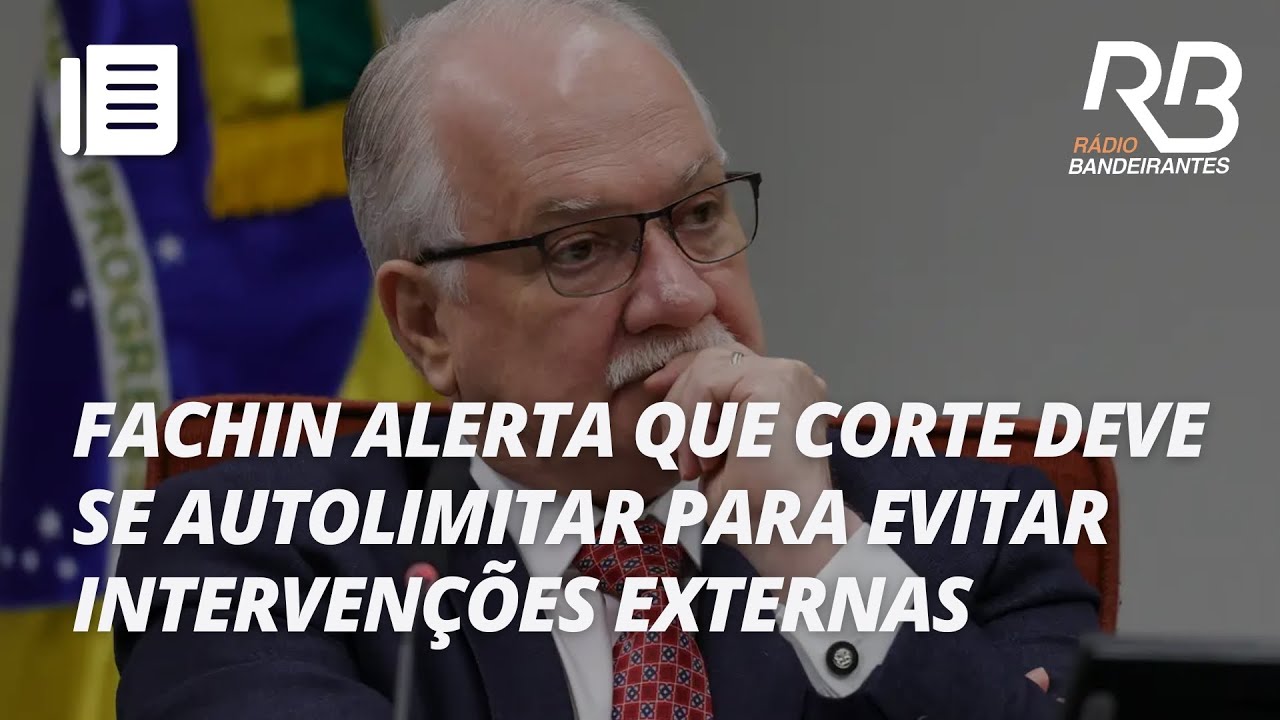 Ministro Fachin defende código de conduta no STF para evitar limitações de outros poderes