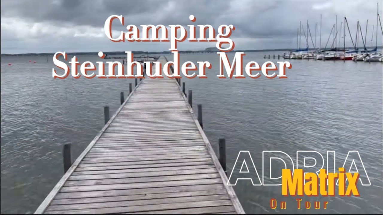Steinhuder Meer 🌊 Niedersachsen 🇩🇪 Nordufer Camping 🏕