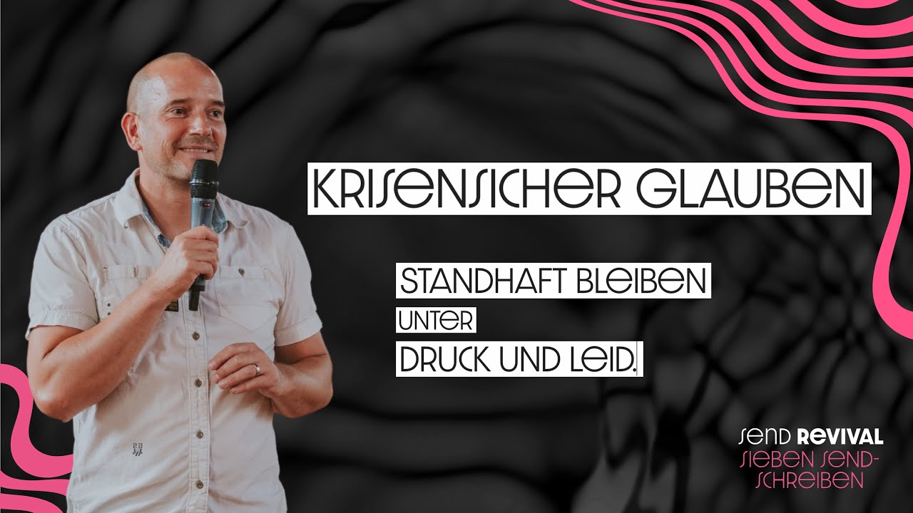Krisensicher glauben - Standhaft bleiben unter Druck und Leid