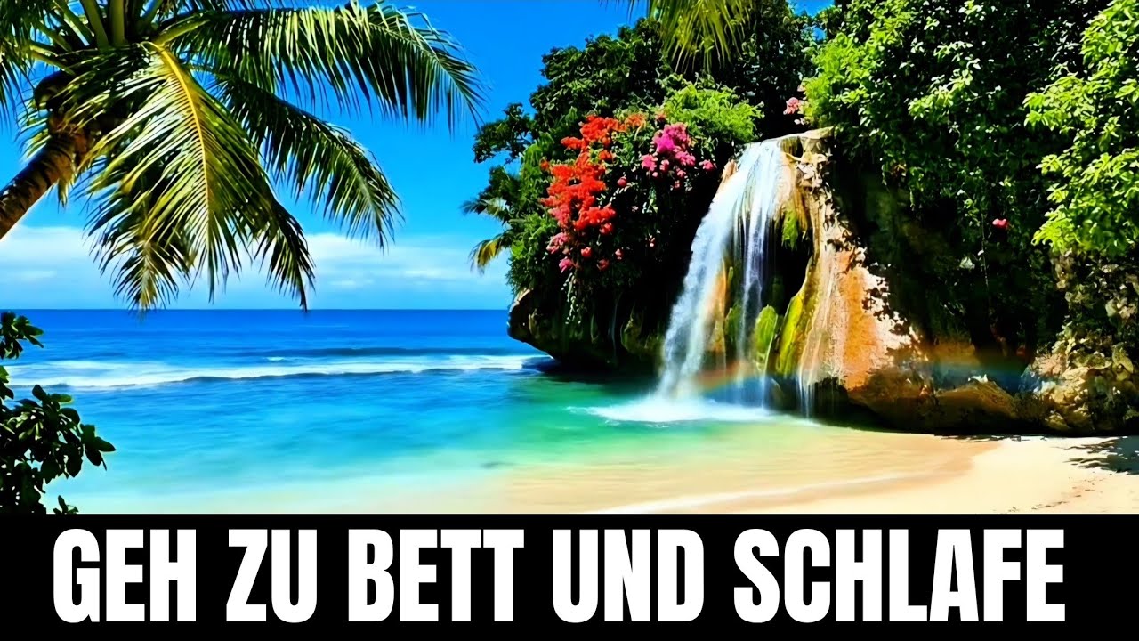 In 5 Minuten einschlafen – 5 Stunden Meeresrauschen für Tiefschlaf & totale Entspannung