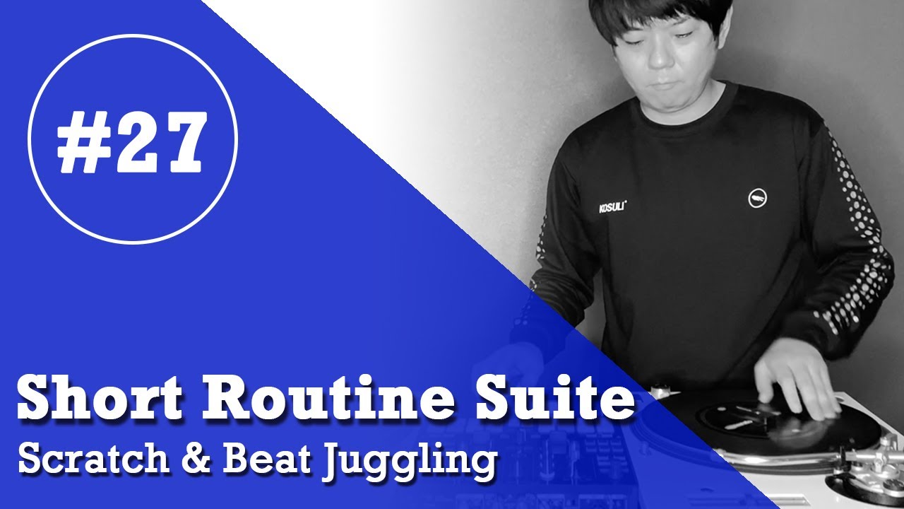 TAIJI - Short Routine Suite 27 (Scratch & Beat Juggling)
