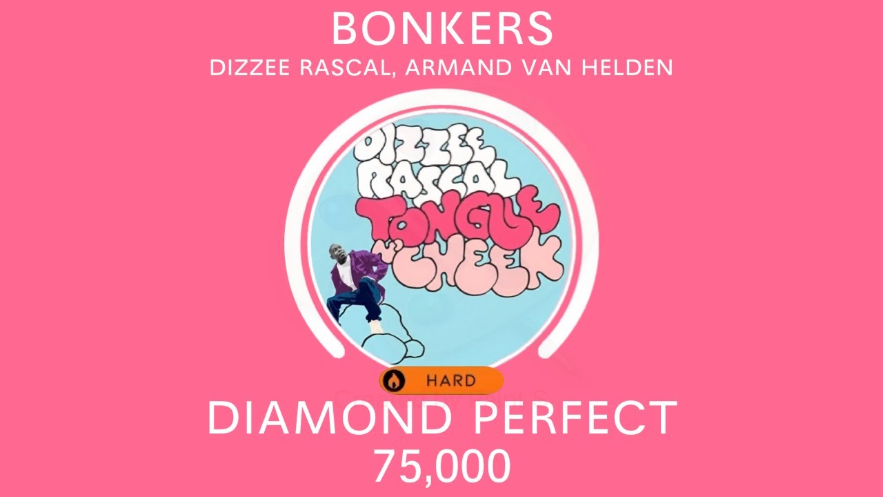 [Beatstar] Bonkers - Dizzee Rascal, Armand Van Helden - Diamond Perfect