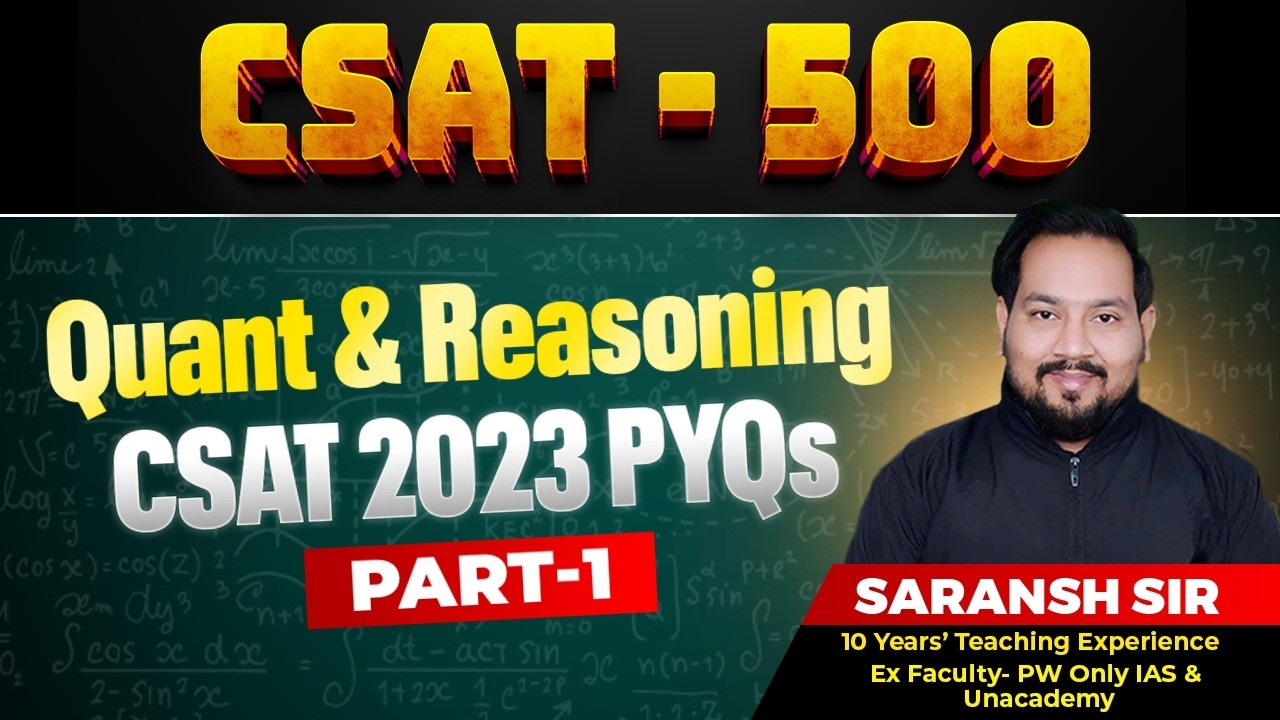 CSAT 500 | CSAT 2023 PYQ | Part 1 | UPSC 2026