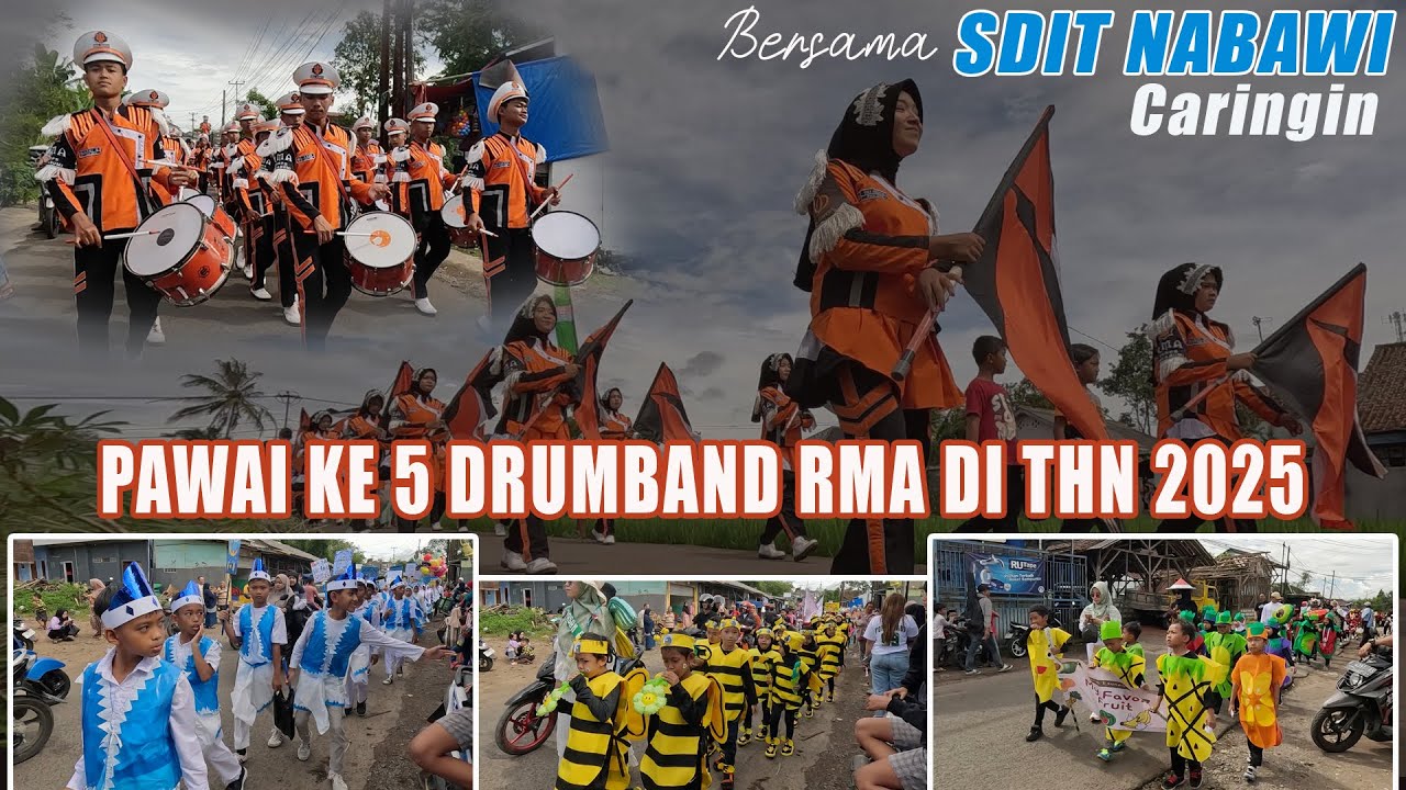 PAWAI KE 5 DRUMBAND RMA DI TAHUN 2025 BARENG SDIT NABAWI