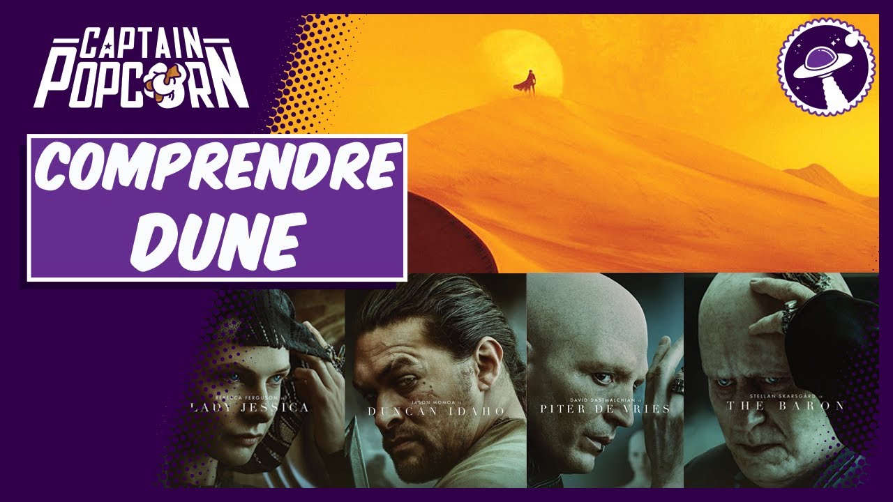 DUNE : Références et messages. Retour sur Arrakis.
