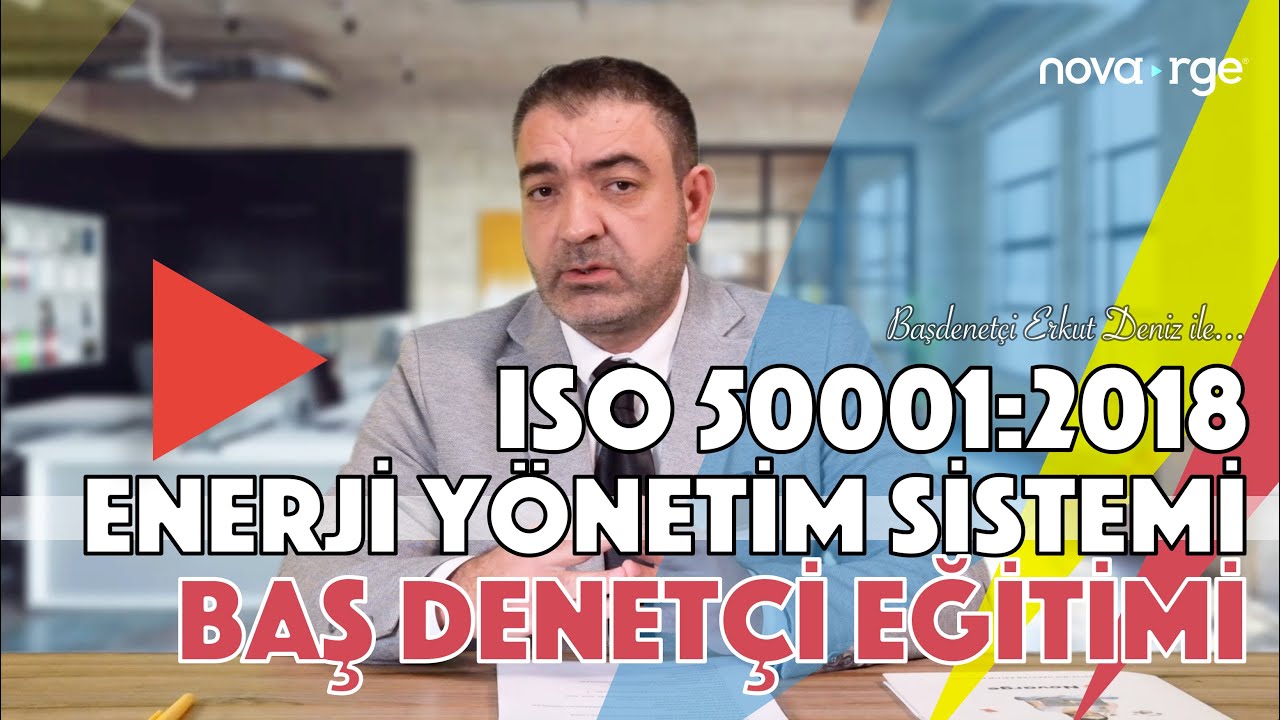 ISO 50001:2018 Enerji Yönetim Sistemi Başdenetçi Eğitimi ve Sertifikası