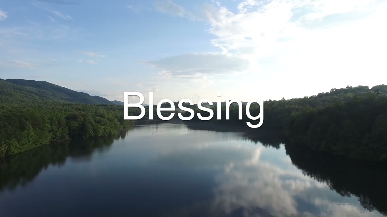 Blessing [Black out from 15 minutes]