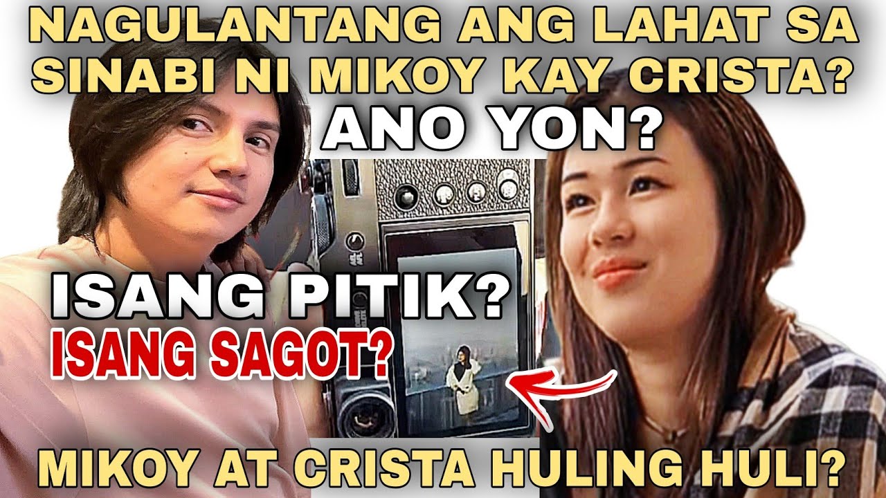 NAGULANTANG ANG LAHAT SA SINABI NI MIKOY KAY CRISTA? MIKOY AT CRISTA HULING HULI NAG HOLDING HANDS?