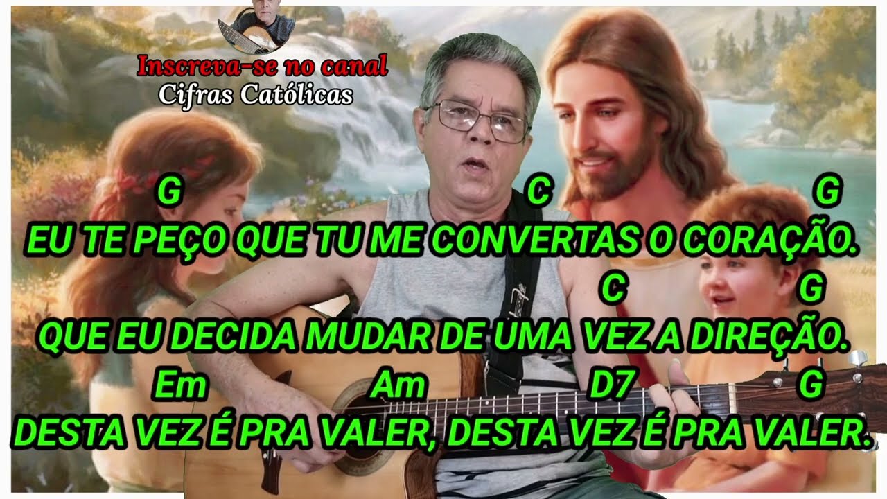 Desta vez é pra valer - Padre Zezinho. com: @CançõesCifrascatolicasAmerico