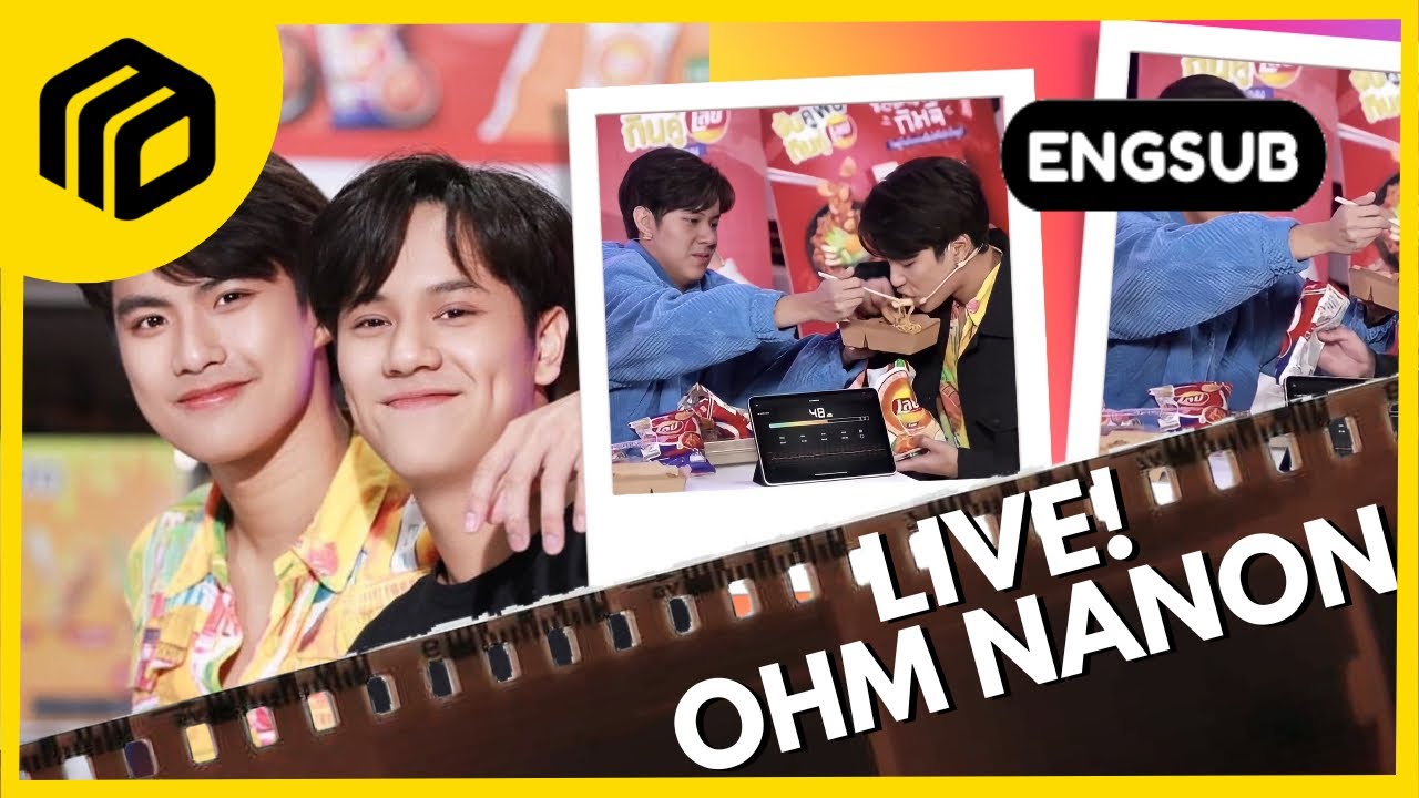 [ENGSUB] LIVE! Ohm Nanon (โอมภวัต นนนกรภัทร์ ไลฟ์) #เลย์จับคู่ฟินกินคู่โอมนนน