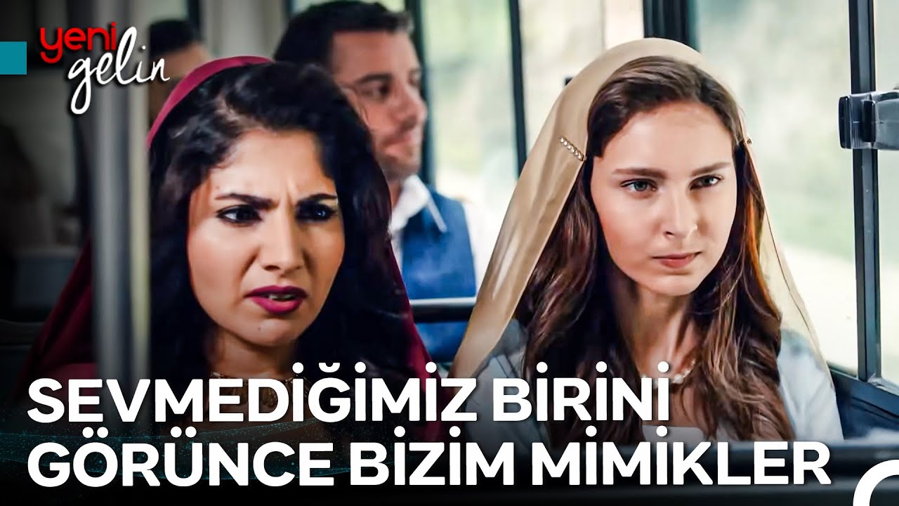 Eltimle Aynı Kişiye Düşman Olursak Vay Halinize! - Yeni Gelin