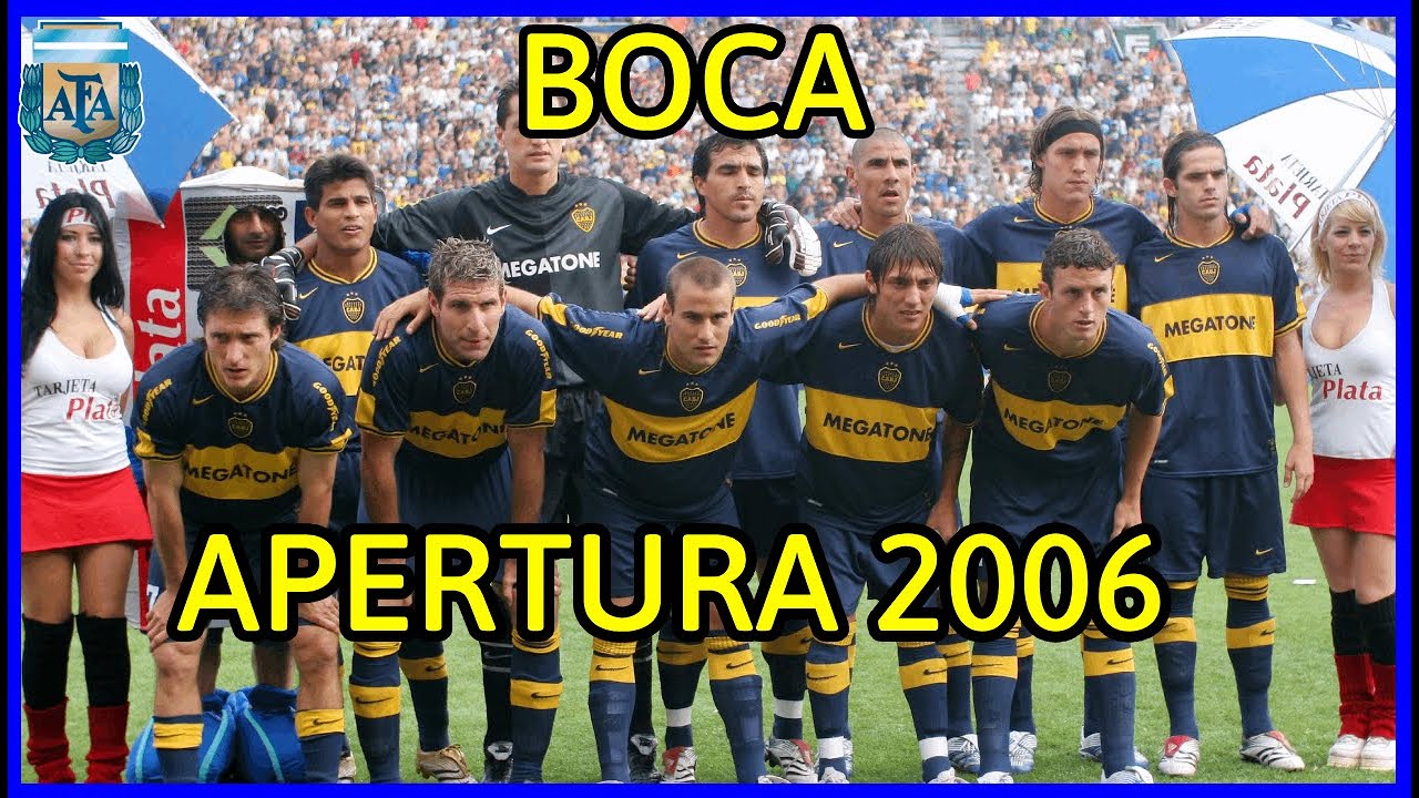 BOCA APERTURA 2006 (campaña completa)