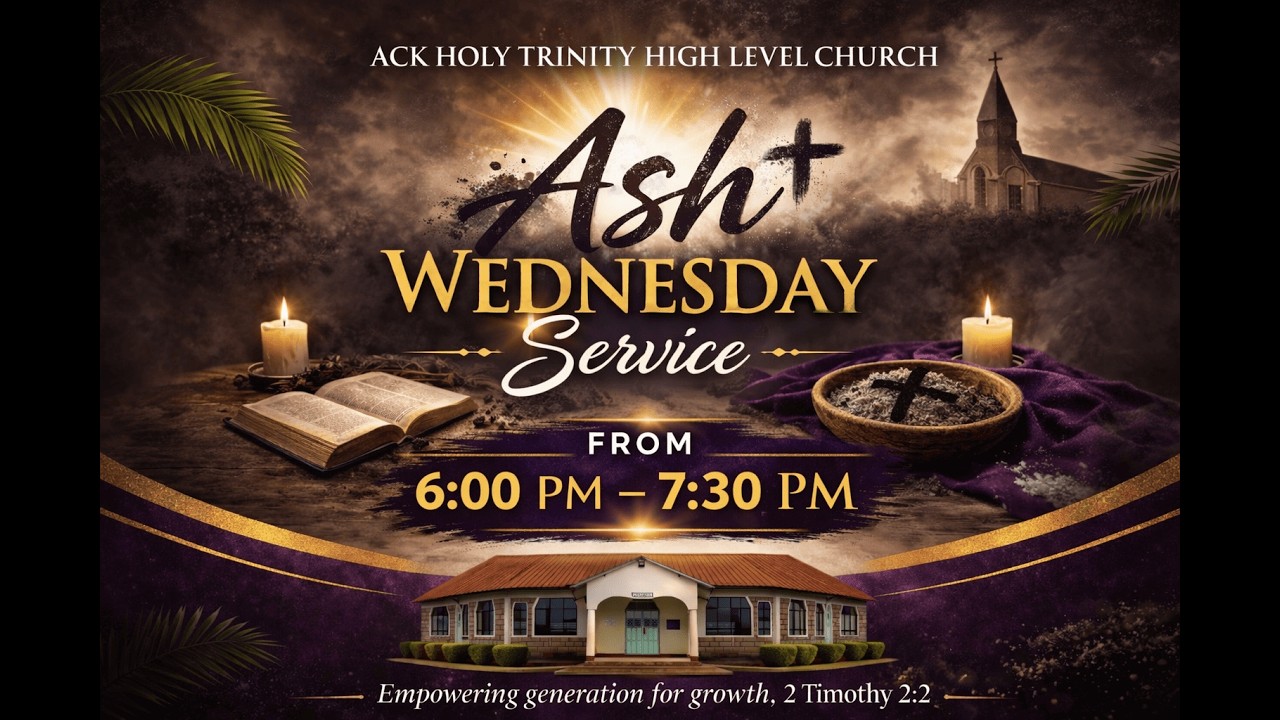 ACK High Level Thamuru Parish Ash Wednesday Service  18th February 2026