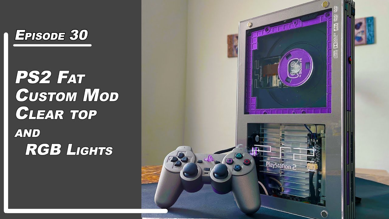 PS2 Fat Customization - Window mod with clear top and RGB