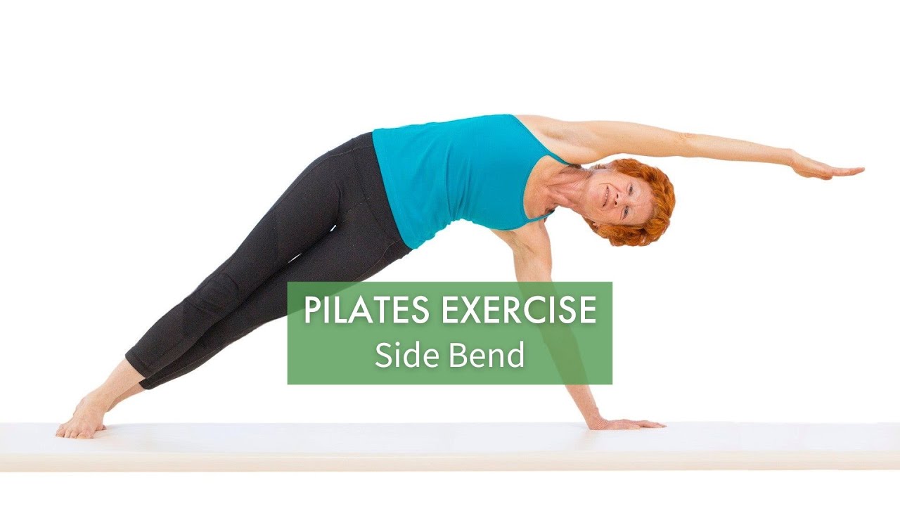 Pilates Exercise: Side Bend | Pilates Anytime
