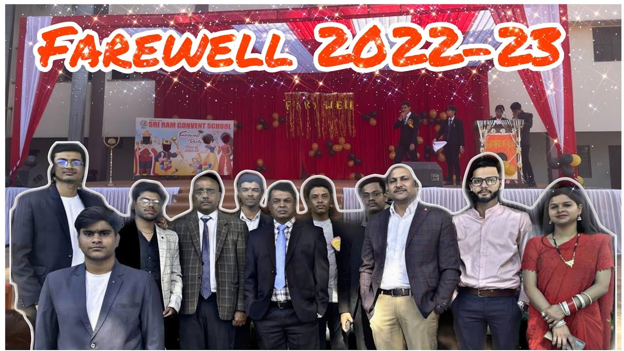 Sri ram convent school Farewell 2022-23