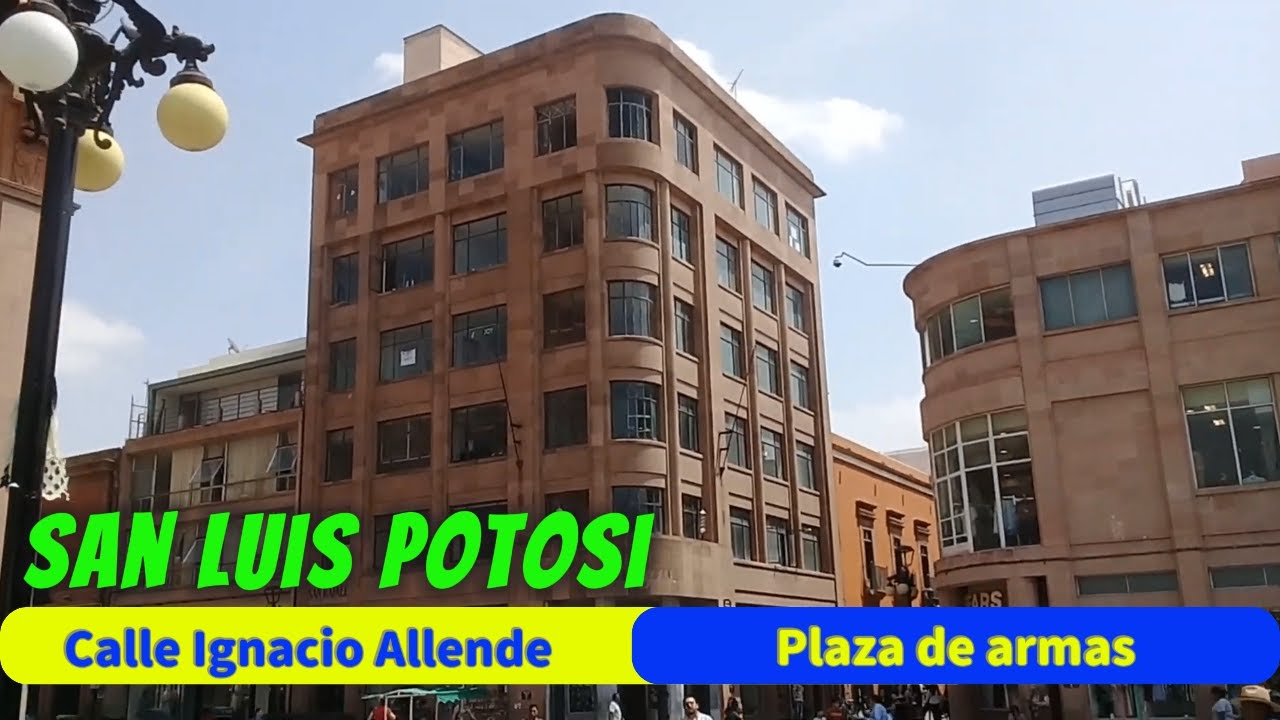 Calles de San Luis Potosi