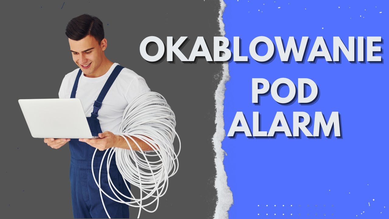 Okablowanie pod alarm - zr&oacute;b to sam!