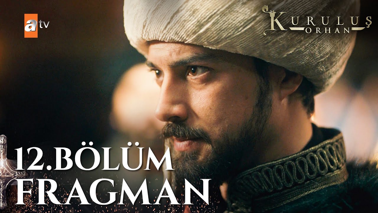 Kuruluş Orhan 12. Bölüm Fragman | 