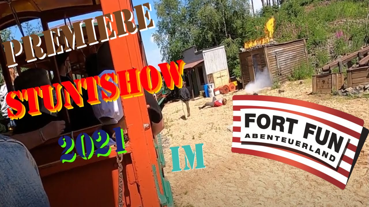 Premiere Stuntshow Fort Fun 2021 // Santa Fe Express Fort Fun Abenteuerland