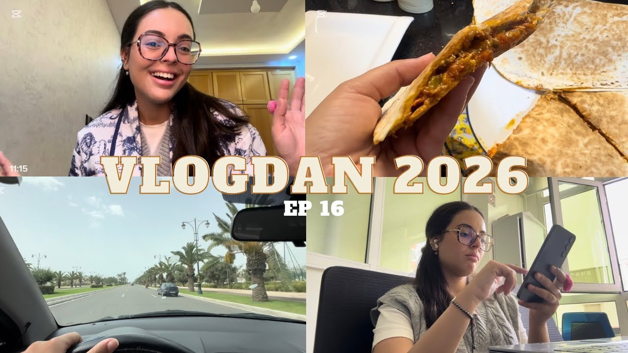 VLOGDAN 16 : Homemade quesadillas 😋🌙☪️ شاركت معكم يومي و فطوري 