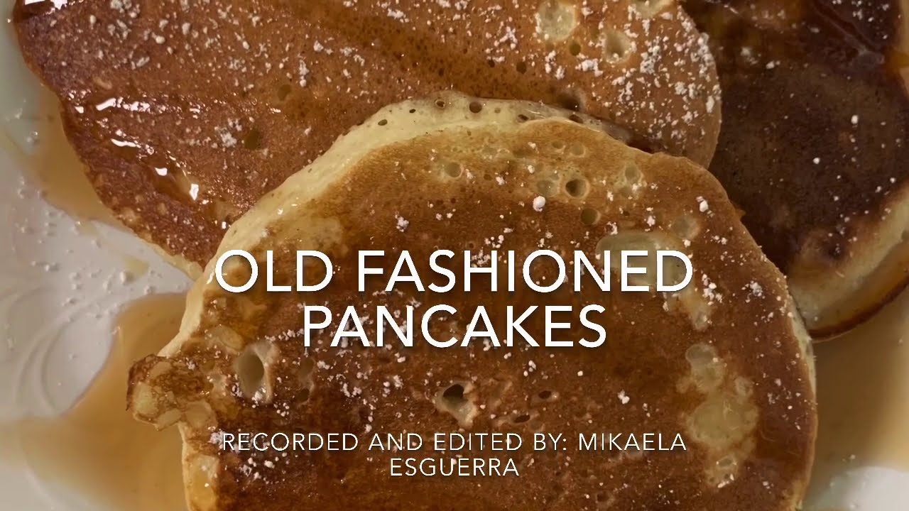 Old Fashioned Pancakes