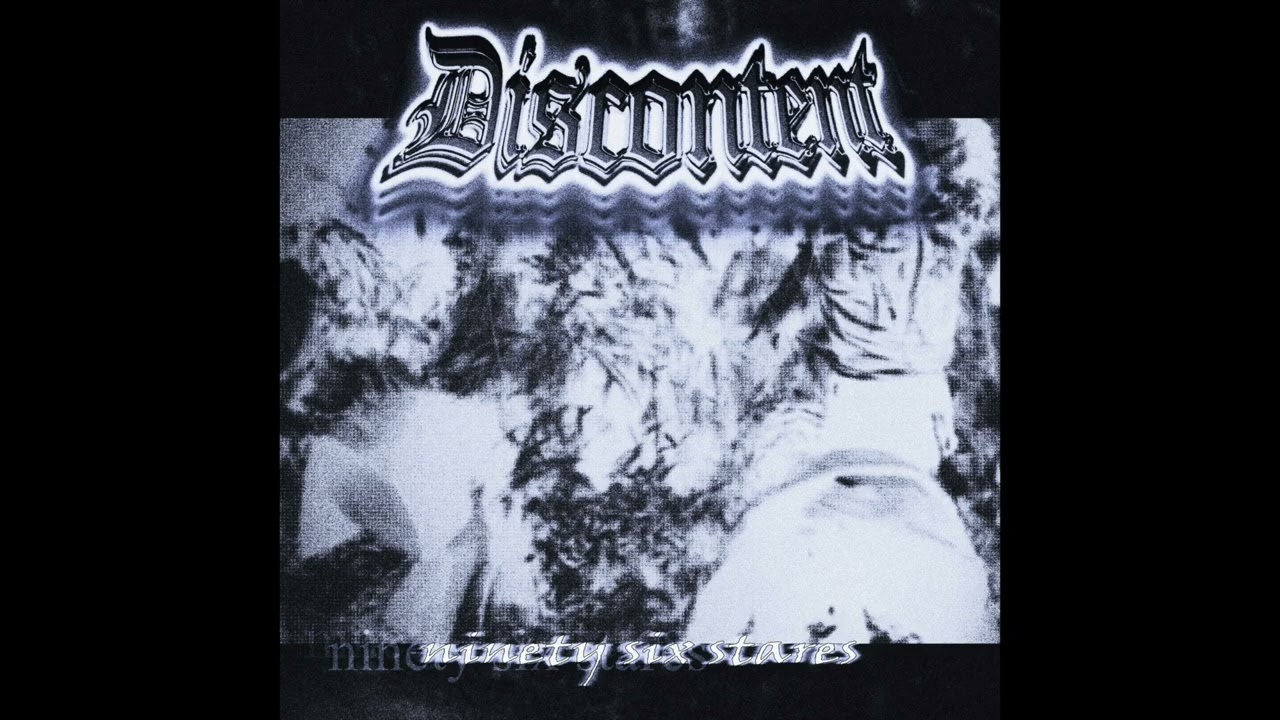 DISCONTENT 