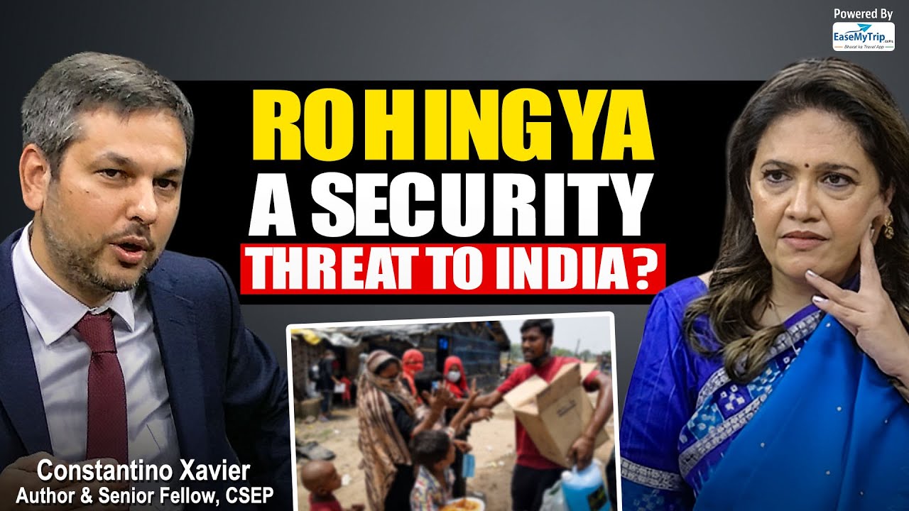 Do Rohingyas Pose a National Security Threat to India? | Constantino Xavier