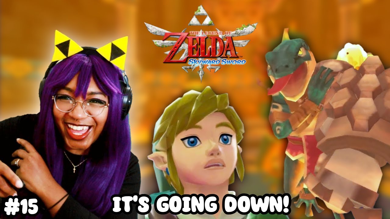You Want Me To Fight That? (The Legend of Zelda Skyward Sword Part 15)