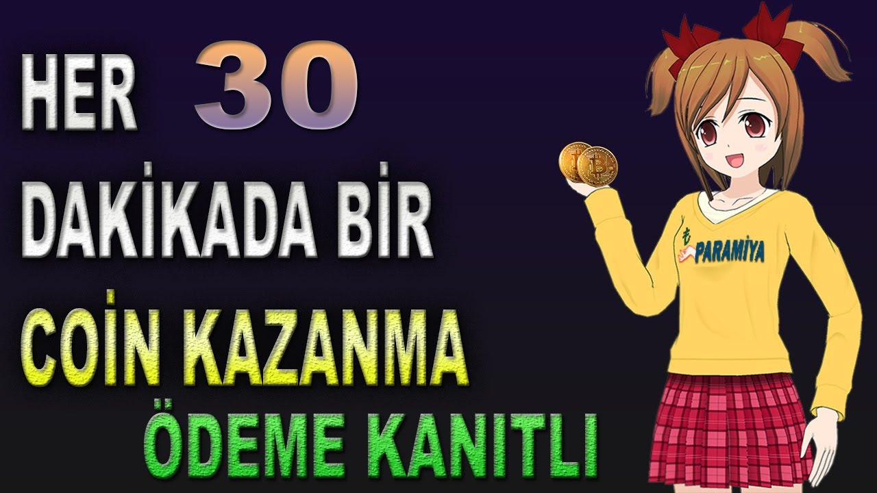 Bedava Coin Kazanmak - Kripto Para Kazanma Siteleri 2022 - &Ouml;deme Kanıtlı